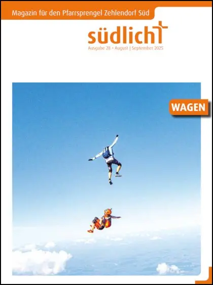 Südlicht Nr. 28 „WAGEN“ | August bis September 2025